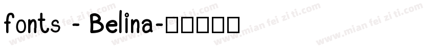 fonts - Belina字体转换